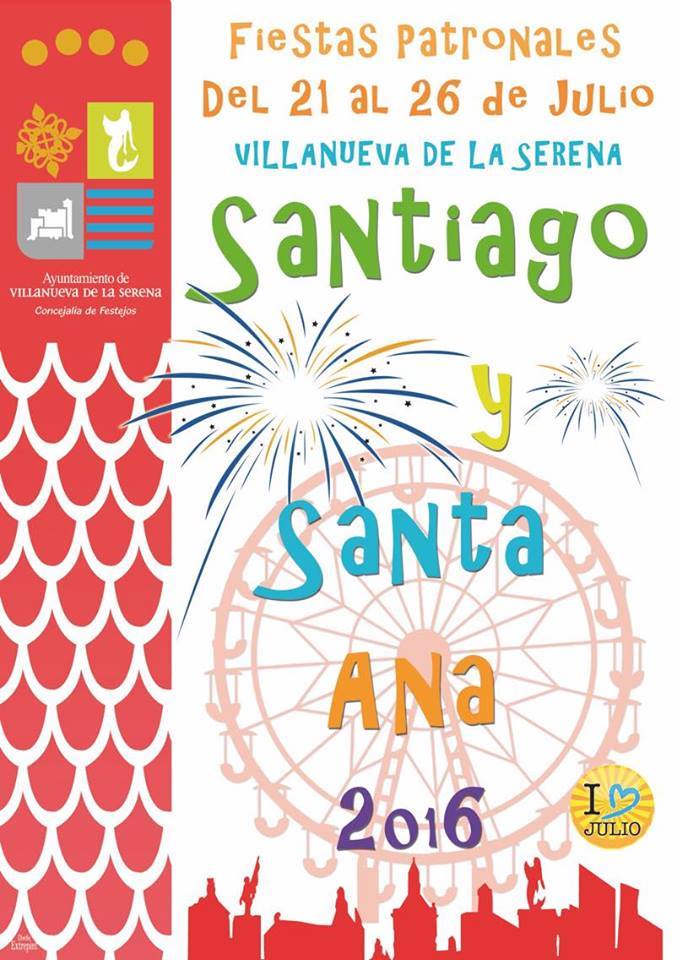 Fiestas patronales de Santiago y Santa Ana 2016 Villanueva de la Serena